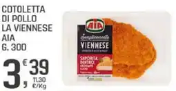 Supermercati Dok Cotoletta di pollo la viennese AIA offerta