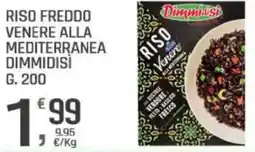 Supermercati Dok Riso freddo venere alla mediterranea DIMMIDISÌ offerta