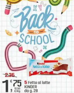 Supermercati Dok 5 Fetta al latte KINDER offerta