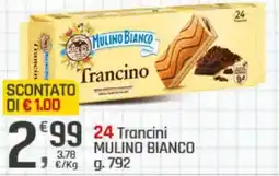 Supermercati Dok Trancini MULINO BIANCO offerta