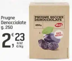 Supermercati Dok Prugne Denocciolate SELEX offerta