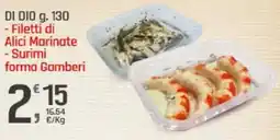 Supermercati Dok DI DIO - Filetti di Alici Marinate - Surimi forma Gamberi offerta