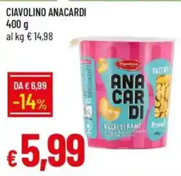 IperFamila Ciavolino anacardi Clavalise offerta