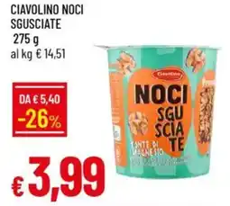 IperFamila Ciavolino noci sgusciate offerta
