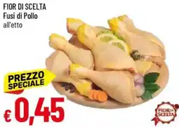 IperFamila Fior di scelta fusi di pollo offerta