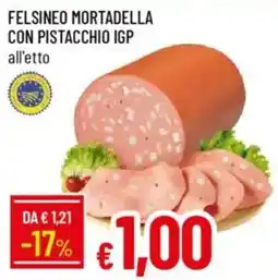 IperFamila Felsineo mortadella con pistacchio IGP offerta