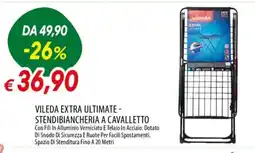 IperFamila Vileda extra ultimate- stendibiancheria a cavalletto offerta
