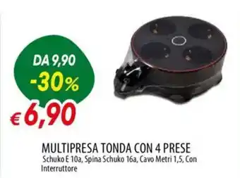 IperFamila Multipresa tonda con 4 prese offerta