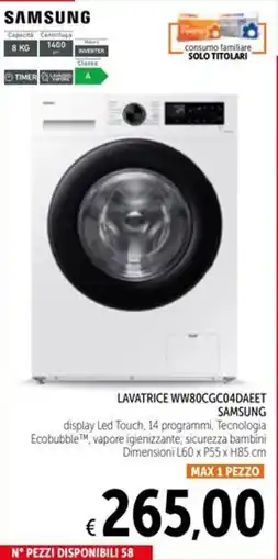 Spazio Conad LAVATRICE WW80CGC04DAEET SAMSUNG offerta