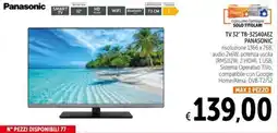 Spazio Conad TV 32" TB-32S40AEZ PANASONIC offerta