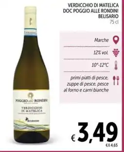 Spazio Conad Verdicchio di matelica doc poggio alle rondini BELISARIO offerta