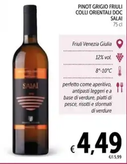 Spazio Conad Pinot grigio friuli colli orientali doc SALAI offerta