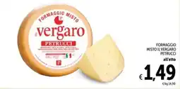 Spazio Conad Formaggio misto il vergaro petrucci offerta
