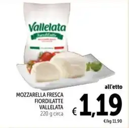 Spazio Conad Mozzarella fresca fiordilatte VALLELATA offerta