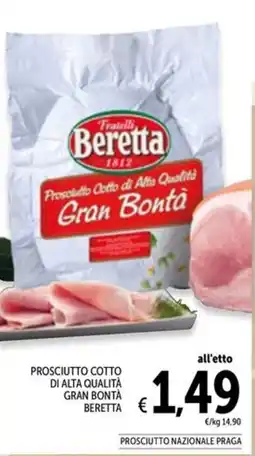 Spazio Conad Prosciutto cotto di alta qualità gran bontà BERETTA offerta