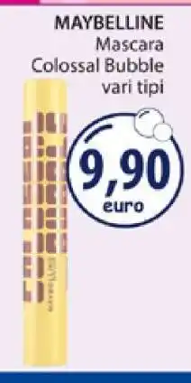 Acqua & Sapone MAYBELLINE Mascara Colossal Bubble offerta