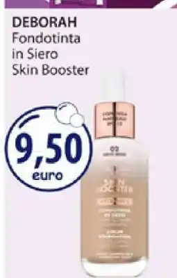 Acqua & Sapone DEBORAH Fondotinta in Siero Skin Booster offerta