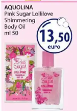 Acqua & Sapone AQUOLINA Pink Sugar Lollilove Shimmering Body Oil offerta