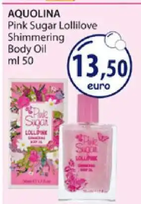 Acqua & Sapone AQUOLINA Pink Sugar Lollilove Shimmering Body Oil offerta