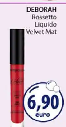 Acqua & Sapone DEBORAH Rossetto Liquido Velvet Mat offerta