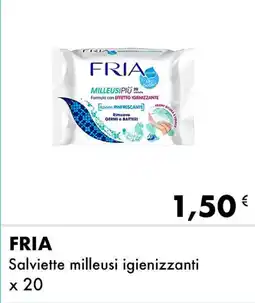 Iper Tosano FRIA Salviette milleusi igienizzanti offerta