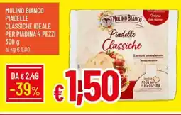 IperFamila Mulino bianco piadelle classiche ideale per piadina 4 pezzi offerta