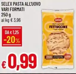 IperFamila Selex pasta all'uovo vari formati offerta