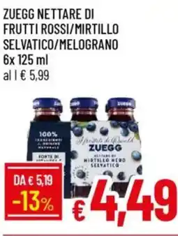 IperFamila Zuegg nettare di frutti rossi/mirtillo selvatico/melograno offerta