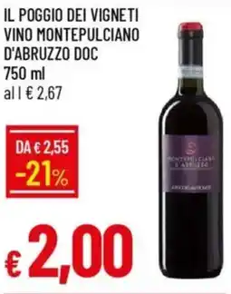IperFamila Il poggio dei vigneti vino montepulciano d'abruzzo DOC offerta
