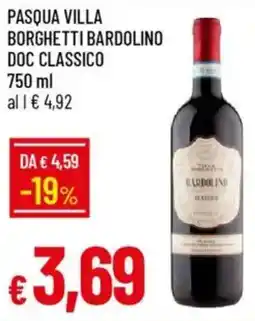 IperFamila Pasqua villa borghetti bardolino DOC classico offerta
