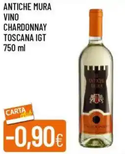 IperFamila Antiche mura vino chardonnay toscana IGT offerta