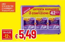 IperFamila Lines seta ultra trio cp assorbenti 30 pezzi/42 pezzi offerta