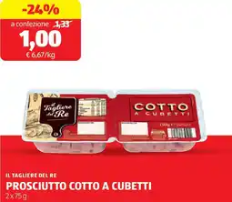 ALDI Il tagliere del re prosciutto cotto a cubetti offerta
