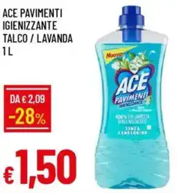 IperFamila ACE pavimenti igienizzante talco / lavanda offerta