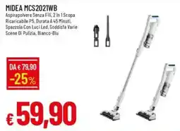 IperFamila MIDEA MCS2021WB Aspirapolvere Senza Fili, 2 In 1 Scopa Ricaricabile P5, Durata A 45 Minuti, Spazzola offerta