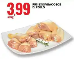 Eurospin Fusi e sovracosce di pollo offerta