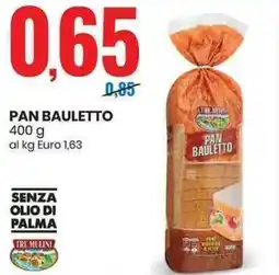 Eurospin Tre mulini pan bauletto offerta