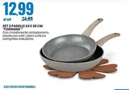 Eurospin Set 2 padelle 24 e 28 cm tognana offerta