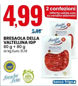 Eurospin Fresche fette bresaola della valtellina igp offerta