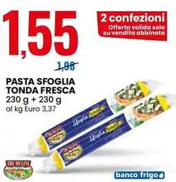 Eurospin Tre mulini pasta sfoglia tonda fresca offerta