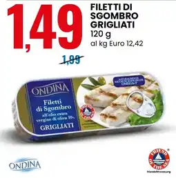 Eurospin Ondina filetti di sgombro grigliati offerta