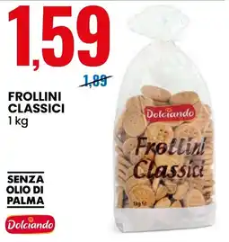 Eurospin Dolciando frollini classici offerta
