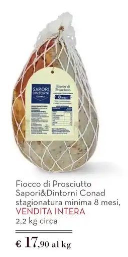 Spazio Conad Fiocco di Prosciutto Sapori&Dintorni Conad offerta