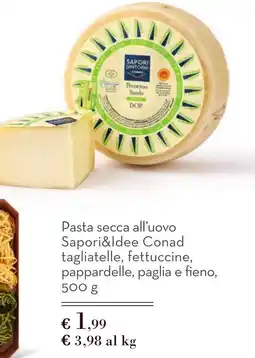 Spazio Conad Pasta secca all'uovo Sapori&Idee Conad offerta