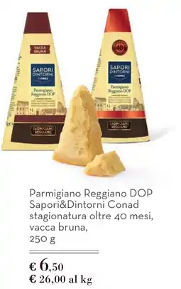 Spazio Conad Parmigiano Reggiano DOP Sapori&Dintorni Conad offerta