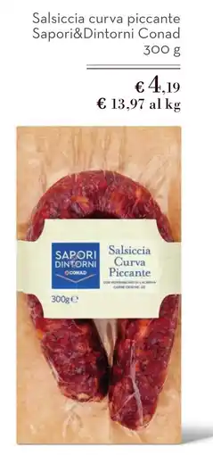 Spazio Conad Salsiccia curva piccante Sapori&Dintorni Conad offerta