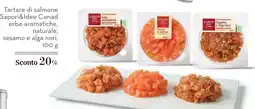 Spazio Conad Tartare di salmone Sapori&Idee Conad offerta