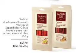 Spazio Conad Sashimi di salmone affumicato Norvegese Sapori&ldee Conad offerta