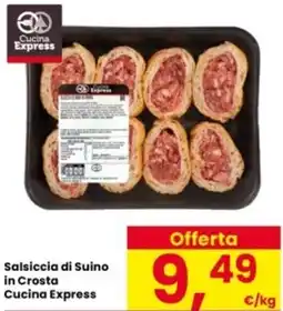 Interspar Salsiccia di Suino in Crosta Cucina Express offerta
