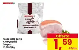 Interspar Prosciutto cotto Alta Qualità Despar offerta